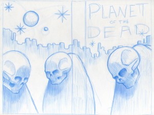 Sketch for "Planet of the Dead" book cover